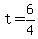 +t+=+6%2F4+