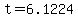 +t+=+6.1224+