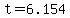 +t+=+6.154+