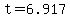 +t+=+6.917+