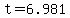 +t+=+6.981+
