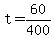+t+=+60+%2F+400+