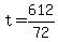 +t+=+612%2F72+
