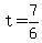 +t+=+7%2F6+