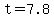 +t+=+7.8+