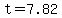 +t+=+7.82+