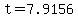 +t+=+7.9156+