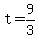 +t+=+9%2F3+