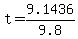 +t+=+9.1436%2F9.8+