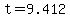 +t+=+9.412+