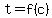 +t+=+f%28+c+%29+