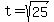 +t+=+sqrt%2825%29+