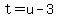 +t+=+u+-+3+