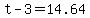 +t+-+3+=+14.64+