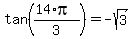 +tan%28+%28+14%2Api+%29%2F3+%29+=+-+sqrt%283%29+