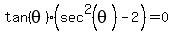 +tan%28theta%29%28sec%5E2%28theta%29-2%29=0+