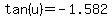 +tan%28u%29+=+-1.582+