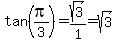 +tan+%28pi%2F3%29+=+sqrt%283%29%2F1+=+sqrt%283%29+