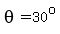 +theta+=+30%5Eo+