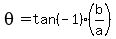 +theta+=+tan%28-1%29%28b%2Fa%29+