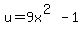 +u=9x%5E%282%29-1+