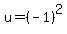 +u+=+%28-1%29%5E2+