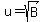 +u+=+sqrt%28B%29+