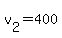 +v%5B2%5D+=+400+