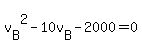 +v%5BB%5D%5E2+-+10v%5BB%5D+-+2000+=+0+