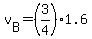 +v%5BB%5D+=+%283%2F4%29%2A1.6+