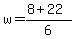 +w=%288%2B22%29%2F6