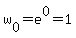 +w%5B0%5D+=+e%5E0+=+1+