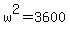 +w%5E2+=+3600+