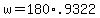 +w+=+180%2A.9322+
