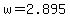 +w+=+2.895+