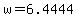 +w+=+6.4444+