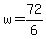 +w+=+72%2F6+