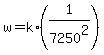 +w+=+k%2A%28+1+%2F+7250%5E2+%29+