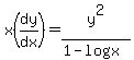 +x%28dy%2Fdx%29+=+y%5E2%2F%281-logx%29+