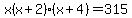 +x%28x%2B2%29%28x%2B4%29=315