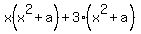 +x%28x%5E2%2Ba%29+%2B3%28x%5E2%2Ba%29+