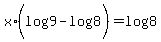 +x%2A%28+log%289%29+-+log%288%29+%29+=+log%288%29+