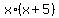 +x%2A%28x%2B5%29+