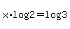 +x%2Alog%282%29+=+log%283%29+