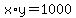 +x%2Ay+=+1000+
