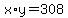 +x%2Ay+=+308+