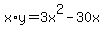 +x%2Ay+=+3x%5E2+-+30x+