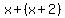 +x%2B%28x%2B2%29
