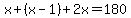 +x%2B%28x-1%29%2B2x=180