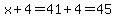 +x%2B4+=+41+%2B+4+=+45+